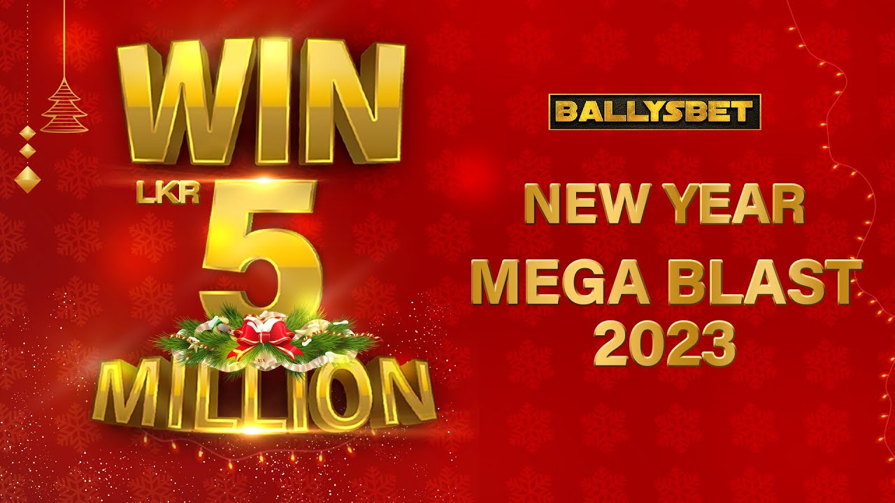 Ballys Mega Draw 2022