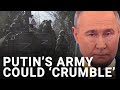 The Russian Army At Risk Of Crumbling and Putin Rattled - Resorting to GAS Attacks