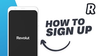 How To Sign Up To Revolut (2022)