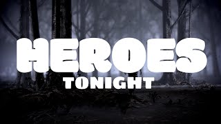 Janji - Heroes Tonight (1 Hour Loop)