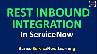 ServiceNow Integration Using Rest API | ServiceNow Integrations Through Rest Demonstration