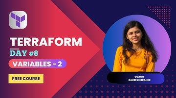 Day #8: Terraform Tutorial for Beginners | More about variables