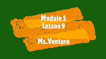 Grade 3 Module 5 Lesson 9 with Ms. Ventura