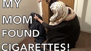 MY MOM FOUND CIGARETTES IN MY POCKET!!