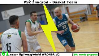 [WRONBA, 61.sezon] 13.04.2026: PSŻ Żmigród - Basket Team [SuperWRONBA]
