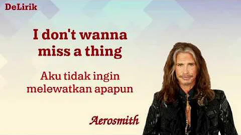 I Don't Wanna Miss a Thing - Aerosmith (Lirik video dan terjemahan)