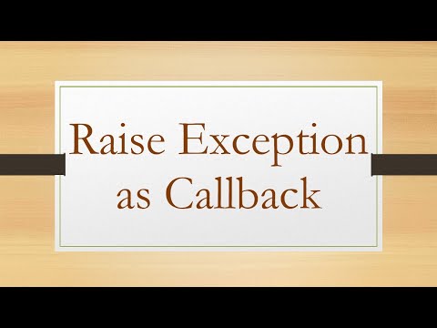 Raise Exception as Callback