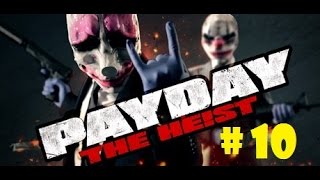 Payday the Heist Co-Op part 10: This mission is the WORST!!!!