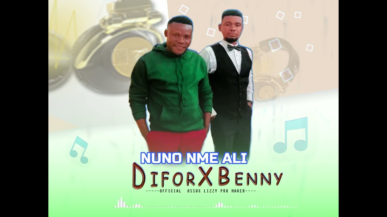 Difour x Benny Nuno nme ali official ossux Lizzy pro maker 2025