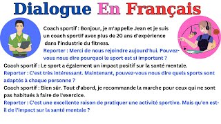 Pratique le dialogue en Français - Interview d'un coach sportif sur une radio