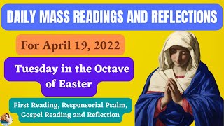 Daily Mass Readings and Reflections | Catholic Daily Reflections | April 19, 2022 | Gospel Today