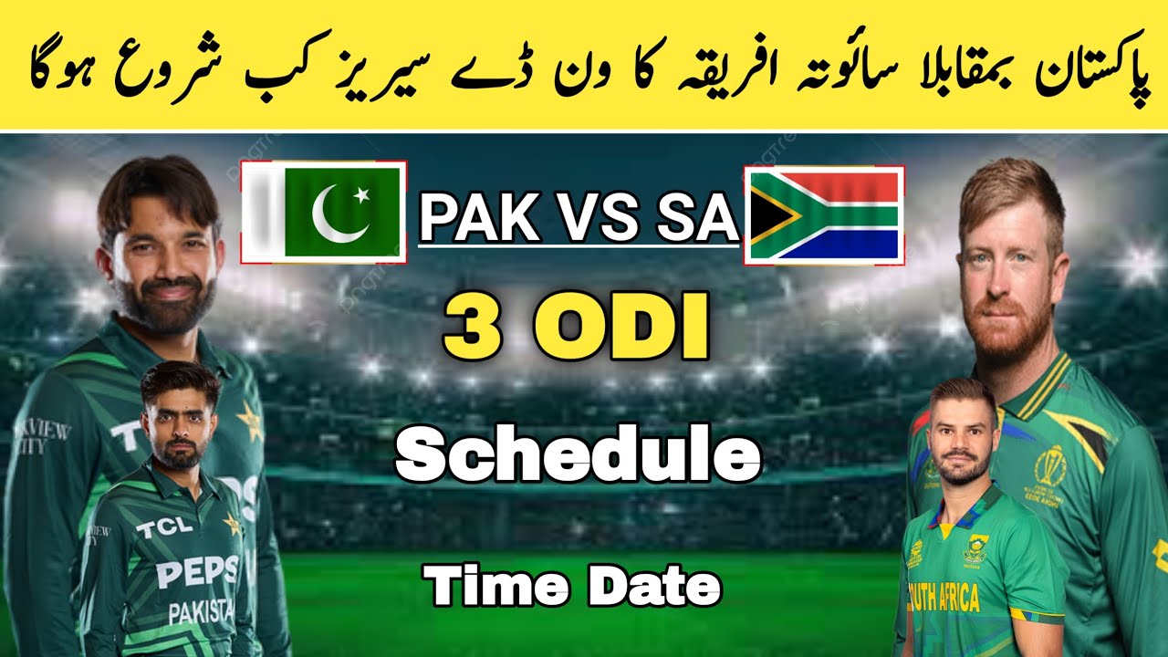 Pakistan vs South Africa ODI Series Schedule 2024 | Pak vs Sa | 1st ODI ...