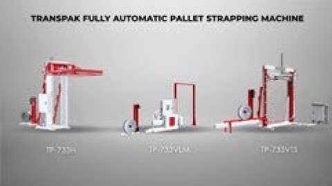 TP-733H Castor III & TP-733VLM Pollux III Pallet Strapping Machines - TRANSPAK