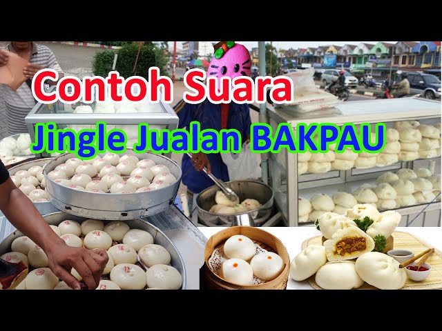 Suara Jualan Bakpau Keliling | Contoh Jingle Melody class=