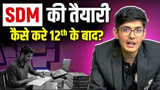 12th के बाद SDM कैसे बनें? 🔥| UPPSC Syllabus, Exam Pattern, Salary &amp; Job Profile Details | PW UPPSC