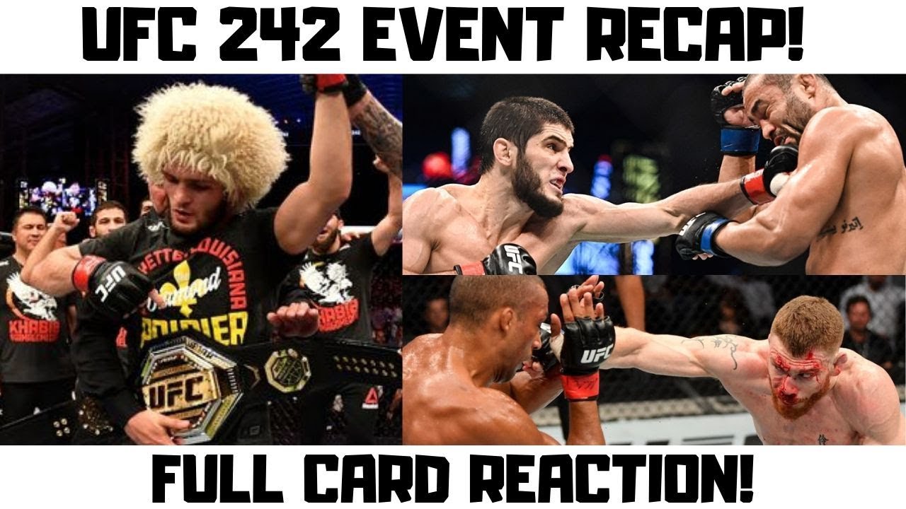 UFC 242 Event Recap - Khabib vs Poirier Full Card Reaction and Breakdown in Abu Dhabi