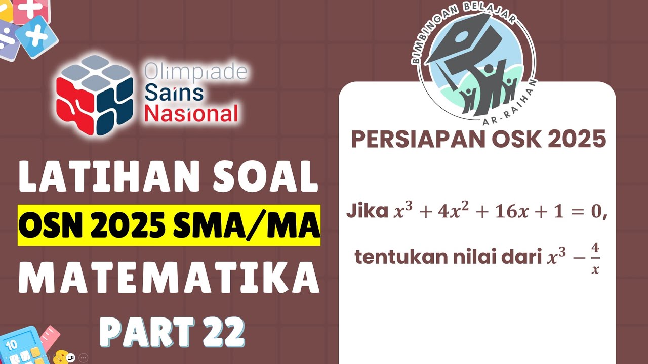 PART 22 LATIHAN SOAL OSN SMA 2025 MATEMATIKA | PERSIAPAN OSN 2025 |  PREDIKSI OSN-K SMA #osn2025