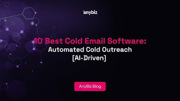 10 Best Cold Email Software: Automated Cold Outreach [AI-Driven]