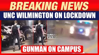 Gunman Spotted with Rifle Triggers Lockdown at North Carolina’s UNC Wilmington Campus | News9