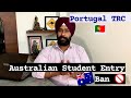 Visa Updates for Brazil | Australian Students Entry Ban | Portugal Student Visa 🇵🇹