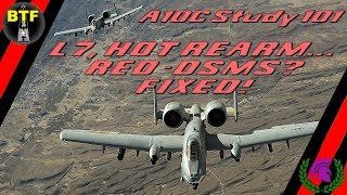 [DCS] A10C Study 101 L7, DSMS Error / Hot Rearm