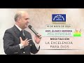 Meditación: La Excelencia para Dios - Hno. Álvaro Herrera, 16 de mayo de 2020 - IDMJI