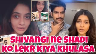 Shivangi Khedkar made a big revelation about her marriage with Sai Ketan Rao.