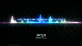 Download Lagu SALDY KASIADI - PENYAPU RANJAU TEAM ( CAP TIKUS ) MP3