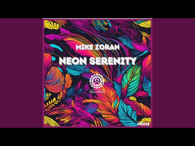 Neon Serenity (Radio Edit)