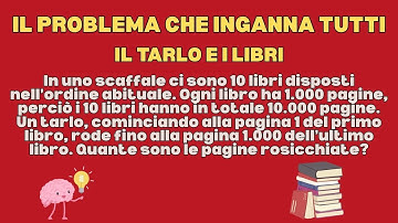 Questo Indovinello INGANNA TUTTI | Il Tarlo e i Libri