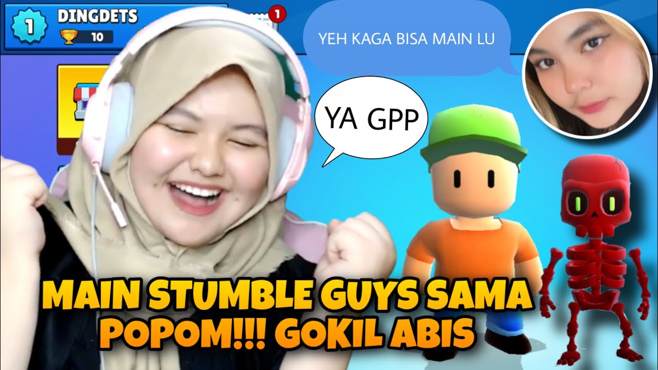 MAIN STUMBLE GUYS SAMA POPOM!!! KOCAK BANGET WOY