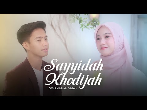 SAYYIDAH KHODIJAH QONITA ZAYYAN FT MIFTAH FARIDL OFFICIAL MUSIC VIDEO
