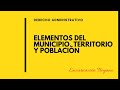 El municipio y sus elementos  territorio y poblacin  deadet oposiciones derechoadministrativo