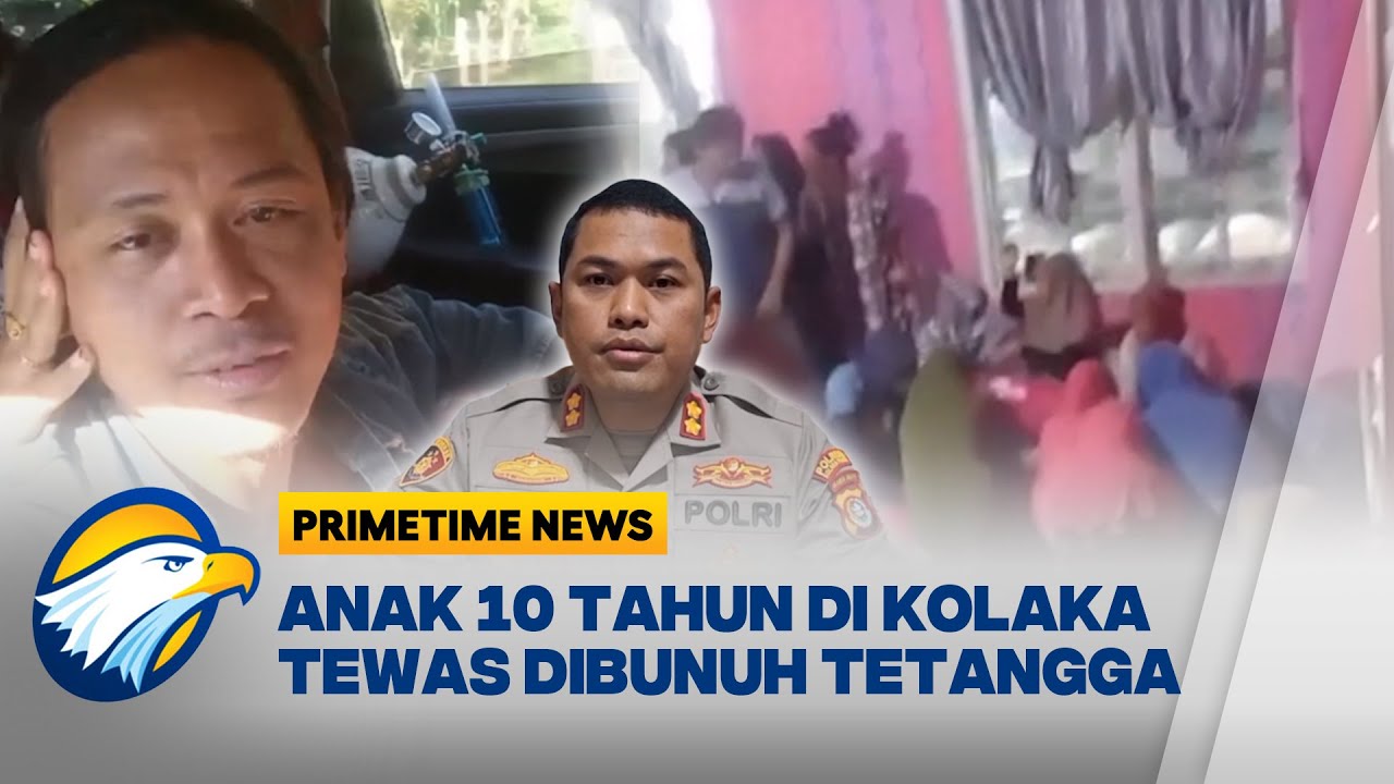 Tragedi Kolaka Timur: Seorang Bocah Dibunuh Tetangga Sendiri [Primetime News]