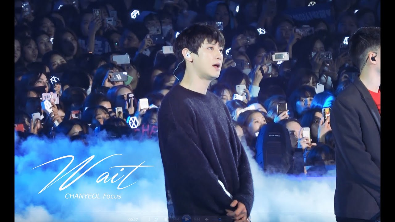 190316  Green Nature EXO Fan Festival - Wait (EXO 찬열 CHANYEOL Focus)