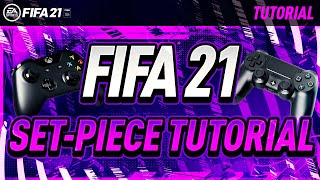 How To Turn Your Set-Pieces Into Goals In FIFA 21