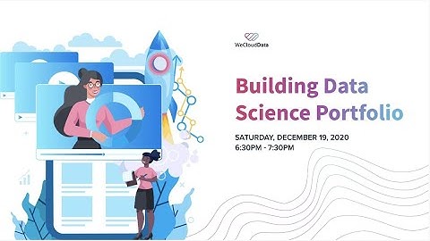 How to build a Data Science portfolio I I Data Science Bootcamp I WeCloudData