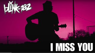 Blink 182 - I Miss you (Acoustic Cover)