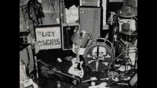 The Lazy Cowgirls - Bought Your Lies