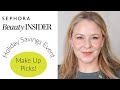 Sephora Holiday Savings Event - Make Up Picks - Mature Skin Friendly!