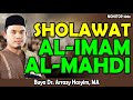 sholawat al mahdi - buya arrazy hasyim