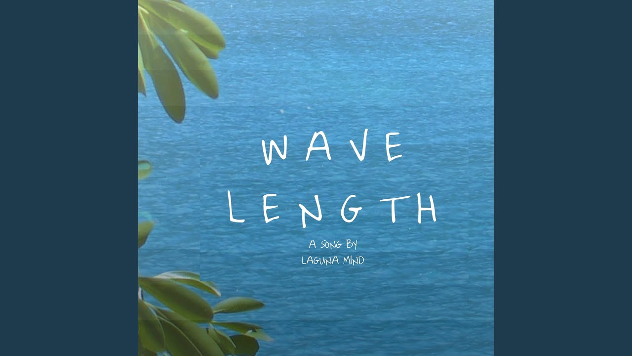 Watch Wavelength on YouTube Watch Wavelength on YouTube
