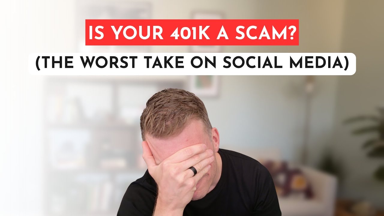 Is Your 401k is a scam? (It isn't ... don't ruin your wealth building ...