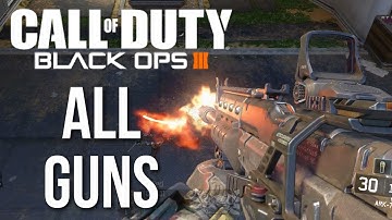 Call of Duty: Black Ops 3 Multiplayer Gameplay (All Weapons List)