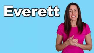 Everett Sing and spell names with Patty Shukla for Toddlers and Babies | What is Your Name?