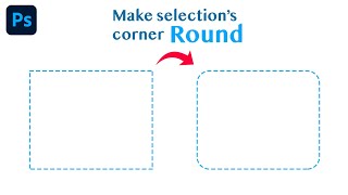 How to make a selection corner round in photoshop | selection corner round in Photoshop| #photoshop