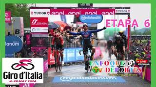 ETAPA 6 GIRO ITALIA 2024...