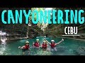 Extreme Canyoneering Adventure (A MUST DO IN CEBU)