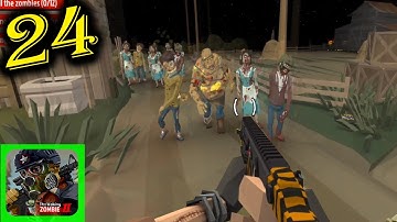 The Walking Zombies 2 Gameplay Walkthrough - Part 24    ( Android / iOS )