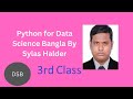 Python Fundamental| Type conversion| Literal| Operator for data Science by Sylas Halder class 03